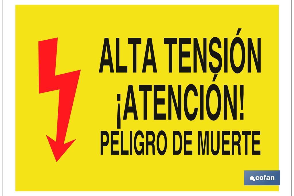 Alta tensión atención peligro de muerte