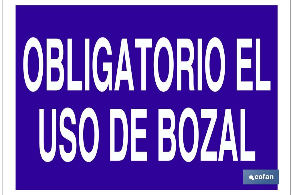 Obligatorio el uso de bozal