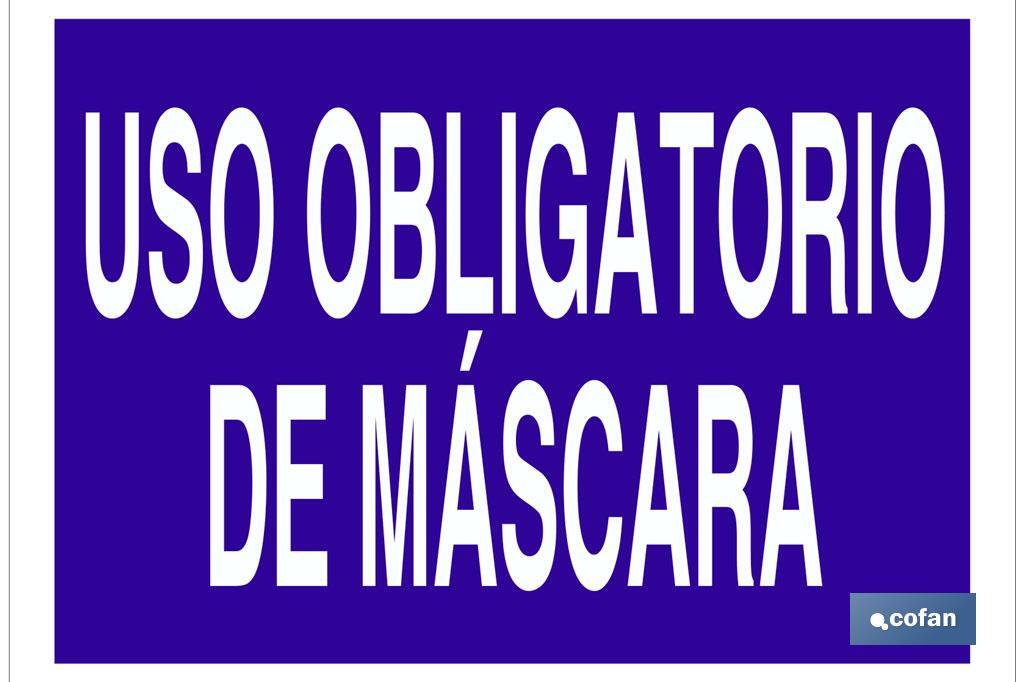 Uso obligatorio de máscara