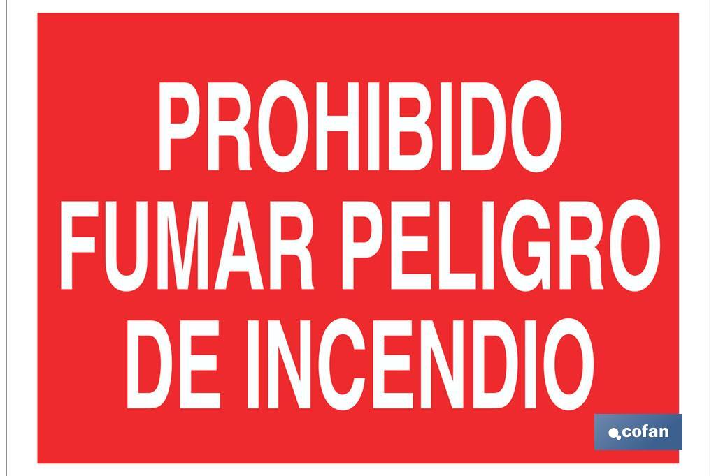 Prohibido fumar peligro de incendio